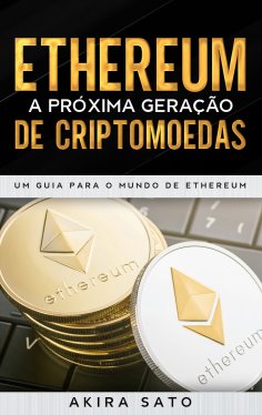 eBook: Ethereum - A próxima geração de criptomoedas