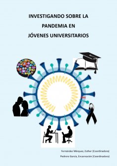eBook: INVESTIGANDO SOBRE LA PANDEMIA EN JÓVENES UNIVERSITARIOS