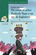 eBook: De cómo el señor Peabody llegó a ser rey de Inglaterra