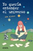 eBook: Yo quería entender el universo