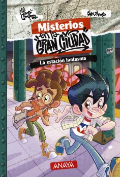 eBook: Misterios en la gran ciudad 2. La estación fantasma