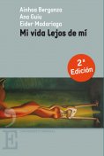 ebook: Mi vida lejos de mí