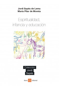 eBook: Espiritualidad, Infancia y Educación