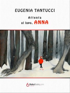 ebook: Attenta al lupo, Anna