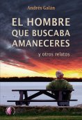 eBook: El hombre que buscaba amaneceres