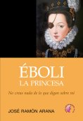 ebook: Éboli, la princesa