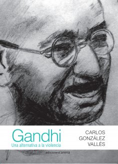 eBook: Gandhi: Una alternativa a la violencia