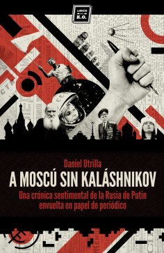 ebook: A Moscú sin Kaláshnikov