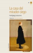ebook: La casa del mirador ciego