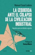 eBook: La izquierda ante el colapso de la civilización industrial