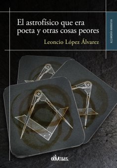 ebook: El astrofísico que era poeta y otras cosas peores