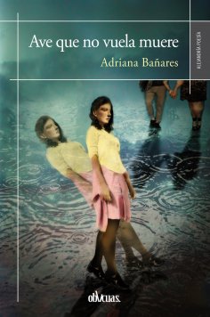 eBook: Ave que no vuela muere