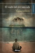 eBook: El vuelo del ave zancuda