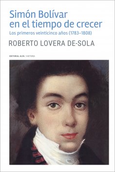 eBook: Simón Bolívar en el tiempo de crecer