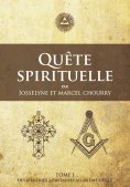 ebook: Quête Spirituelle TOME I