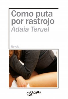 eBook: Como puta por rastrojo