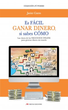 eBook: Es fácil ganar dinero si sabes cómo