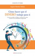 eBook: Cómo hacer que el dinero trabaje para ti