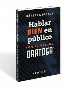 eBook: Hablar bien en público con el método ORATOGA
