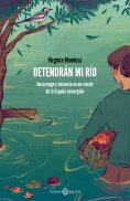 eBook: Detendrán mi río