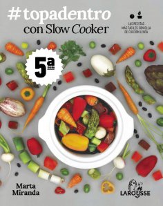 eBook: #Topadentro con Slow cooker