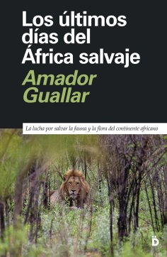 eBook: Los últimos días del África salvaje