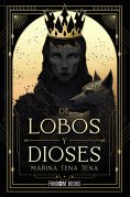ebook: De lobos y dioses