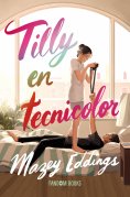 eBook: Tilly en tecnicolor