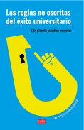 ebook: Las reglas no escritas del éxito universitario