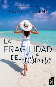 ebook: La fragilidad del destino