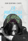 ebook: La muchacha que amaba Europa