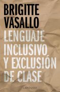 eBook: Lenguaje inclusivo y exclusión de clase