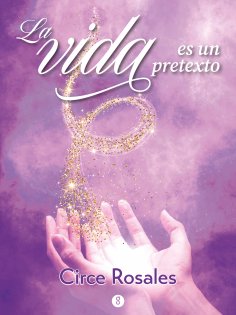ebook: La vida es un pretexto