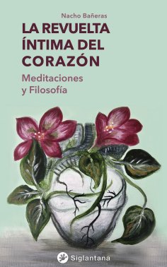 eBook: La revuelta íntima del corazón
