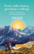 eBook: Esta vida única, preciosa y salvaje