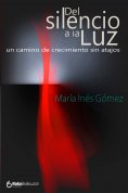ebook: Del silencio a la Luz