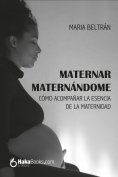 ebook: Maternar, Maternándome
