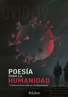 eBook: Poesía para la humanidad. Crónicas de la vida en confinamiento