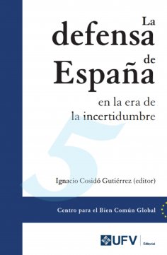 eBook: La defensa de España en la era de la incertidumbre