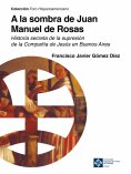 eBook: A la sombra de Juan Manuel de Rosas