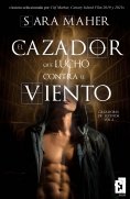 ebook: El cazador que luchó contra el viento