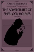 eBook: The Adventures of Sherlock Holmes - Illustrated