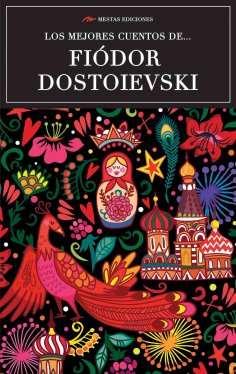 eBook: Los mejores cuentos de Fiódor Dostoievski