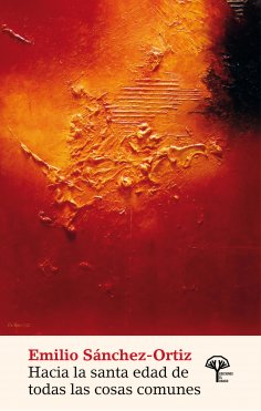 ebook: Hacia la santa edad de todas las cosas