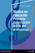 eBook: Música en Educación Primaria: la formación inicial del profesorado