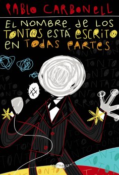 ebook: El nombre de los tontos está escrito en todas partes