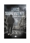 eBook: Único Sobreviviente: Perdido en el tiempo