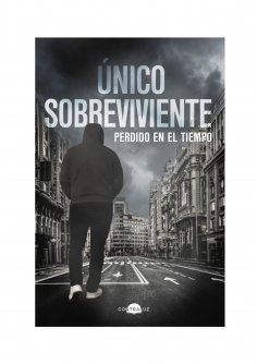 eBook: Único Sobreviviente: Perdido en el tiempo