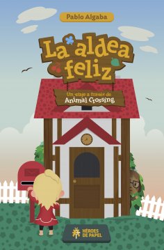 ebook: La Aldea Feliz
