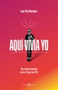 ebook: Aquí vivía yo
